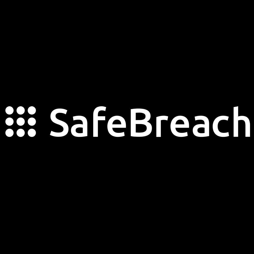 Safe Breach